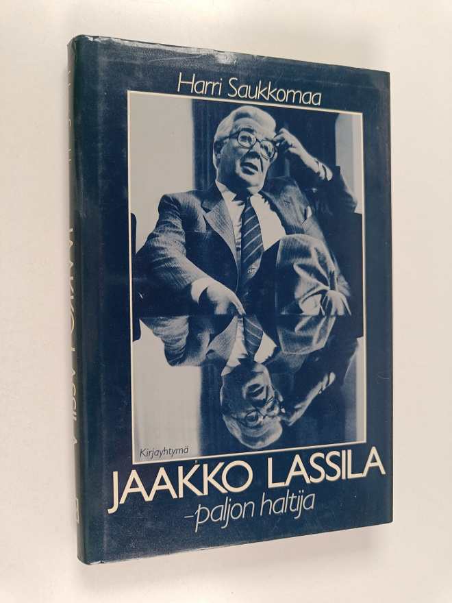 Harri Saukkomaa : Jaakko Lassila : paljon haltija