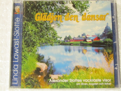 Linda Lawast-Slotte, Alexander Slotte•Glädjen Den Dansar CD