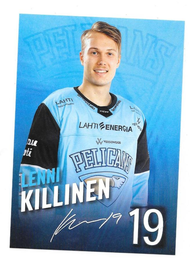 2022-23 Pelicans TeamIssue #19 Lenni Killinen  ex Ässät