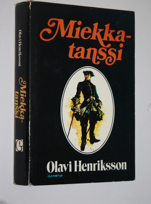 Olavi Henriksson : Miekkatanssi