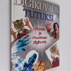 Alan Buckingham : Digikuvaus tutuksi - pikkukuva 1