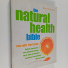 Lisha Simester : The Natural Health Bible : Stay Well, Li... - pikkukuva 1