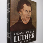 Olavi Kares : Luther : henkilökuva ja kehitysaika - pikkukuva 1