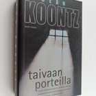Dean R Koontz : Taivaan porteilla - pikkukuva 1