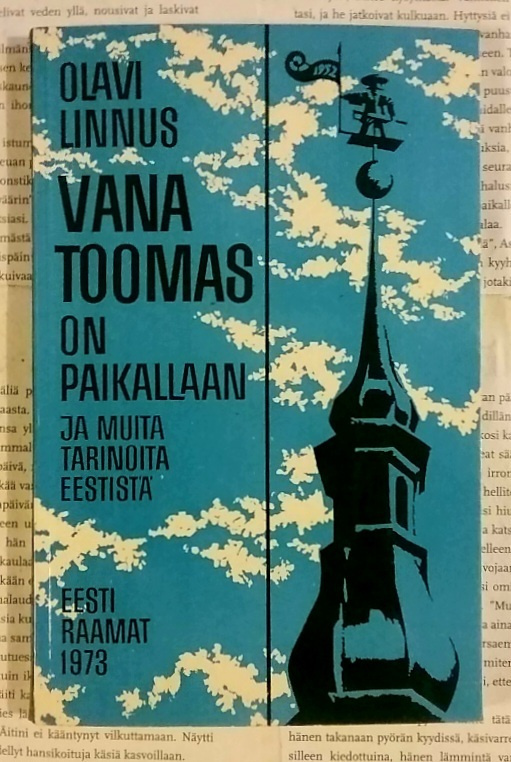 Olavi Linnus - Vana Toomas on paikallaan ja muita...