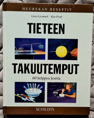 Tieteen takuutemput, 60 helppoa koetta - kirja vuodelta 1995
