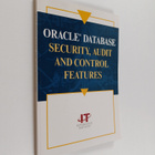Cliff Baker : Oracle Database Security, Audit and Control... - pikkukuva 1