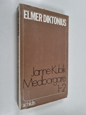 Elmer Diktonius : Janne Kubik : medborgare i republiken F...