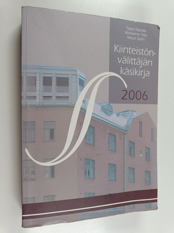 Tapio Nevala : Kiinteistönvälittäjän käsikirja 2006
