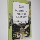 Markku Kaskela : Puistolan vihreät kunnaat : kaneja, hyöt... - pikkukuva 1