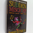 Robert B. Parker : Sudden mischief - pikkukuva 1