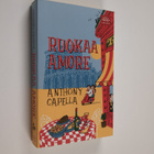 Anthony Capella : Ruokaa amore - pikkukuva 1
