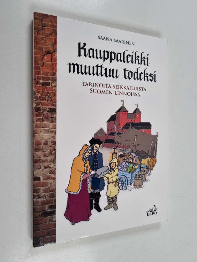 Saana Saarinen : Kauppaleikki muuttuu todeksi : jännittäv...