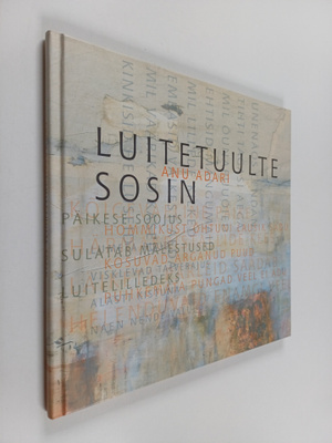 Anu Adari ym. : Luitetuulte sosin