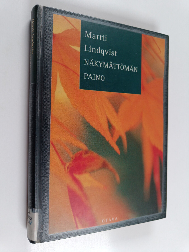 Martti Lindqvist : Näkymättömän paino