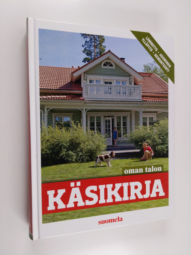 Risto Pekkala : Oman talon käsikirja