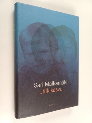 Sari Malkamäki : Jälkikasvu : novelleja