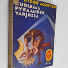 Rigor Morton : Kuolema pyramidin varjossa : jännitysromaani - pikkukuva 1