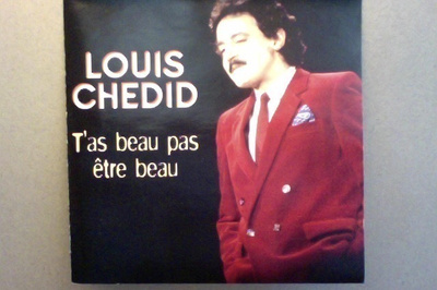 LOUIS CHEDID::T'AS BEAU PAS ETRE BEAU : CD COMPILATION 2000