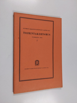Suomen rakennustyöväen liitto r.y. toimintakertomus vuode...