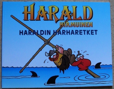 Harald Hirmuinen albumi : Haraldin harharetket , lukematon