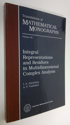 I. A. Aizenberg : Integral Representations and Residues i...