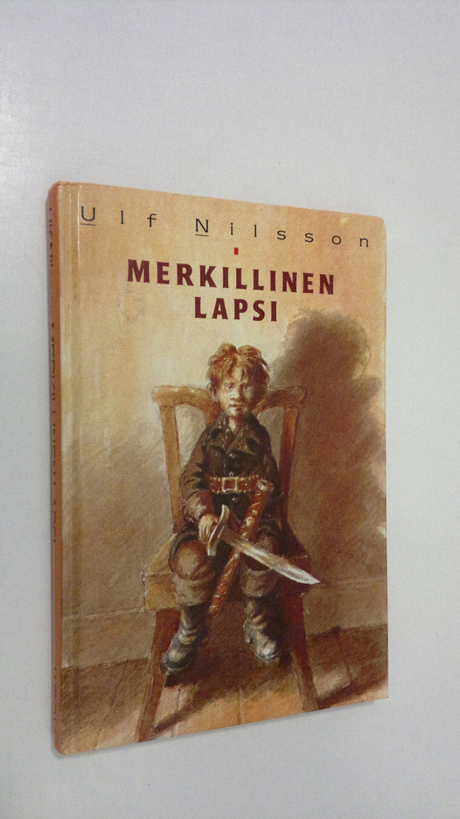 Ulf Nilsson : Merkillinen lapsi