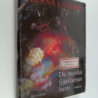 Leena Lander : De mörka fjärilarnas hem : roman - pikkukuva 1