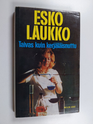 Esko Laukko : Taivas kuin kerjäläisnuttu