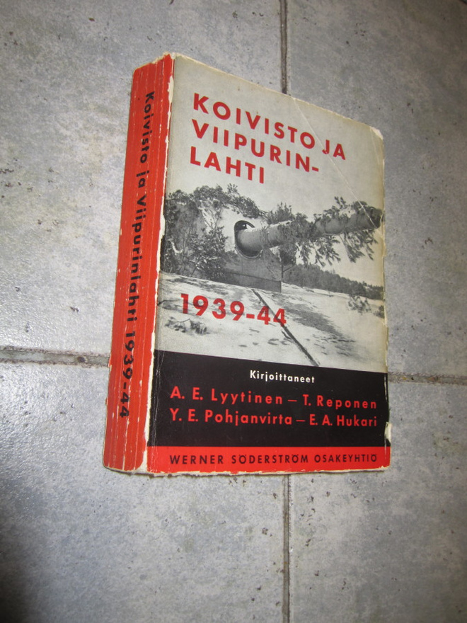 A. E. Lyytinen ym. : Koivisto ja Viipurinlahti : 1939-44