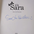 Sara La Fountain : A la Sara (signeerattu) - pikkukuva 3