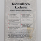 Kai Vakkuri : Kohtuullinen kuolema : näkökulmia kuolemaan... - pikkukuva 2