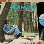 PÄIVI PAUNU ~ Huomiseen Mä Luotan Vieläkin ~ LP - pikkukuva 1