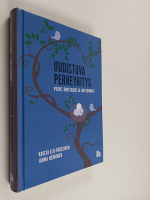 Jarna Heinonen ym. : Uudistuva perheyritys : perhe, omist...