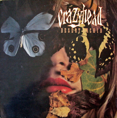 Crazyhead - Desert Orchid LP