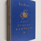 Eino Railo : Koti virran rannalla 3 - pikkukuva 1