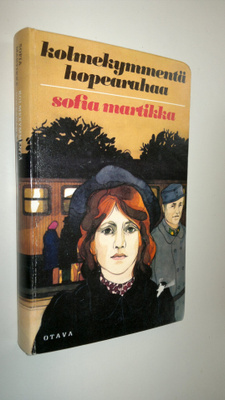 Sofia Martikka : Kolmekymmentä hopearahaa