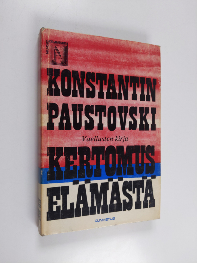 Konstantin Paustovski : Kertomus elämästä 6 : Vaellusten ...