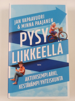 Jan Vapaavuori ym. : Pysy liikkeellä