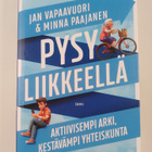 Jan Vapaavuori ym. : Pysy liikkeellä - pikkukuva 1