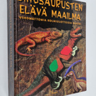 Dinosaurusten elävä maailma : uskomattomia kolmiulotteisi... - pikkukuva 1