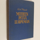 Esti Heiniö : Miehen pitää luopuman - pikkukuva 1