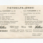 Purkkakuva Hellas TIETOKILPA-JENKKI n:o 108 Filmitähdet - pikkukuva 2
