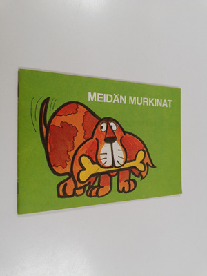 Heikki Ennevaara : Meidän murkinat