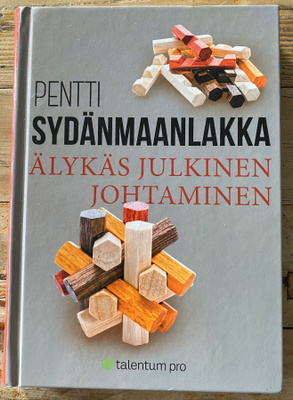 ÄLYKÄS JULKINEN JOHTAMINEN, Pentti Sydänmaanlakka