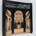 Christian Norberg-Schulz : Meaning in western architecture - pikkukuva 1