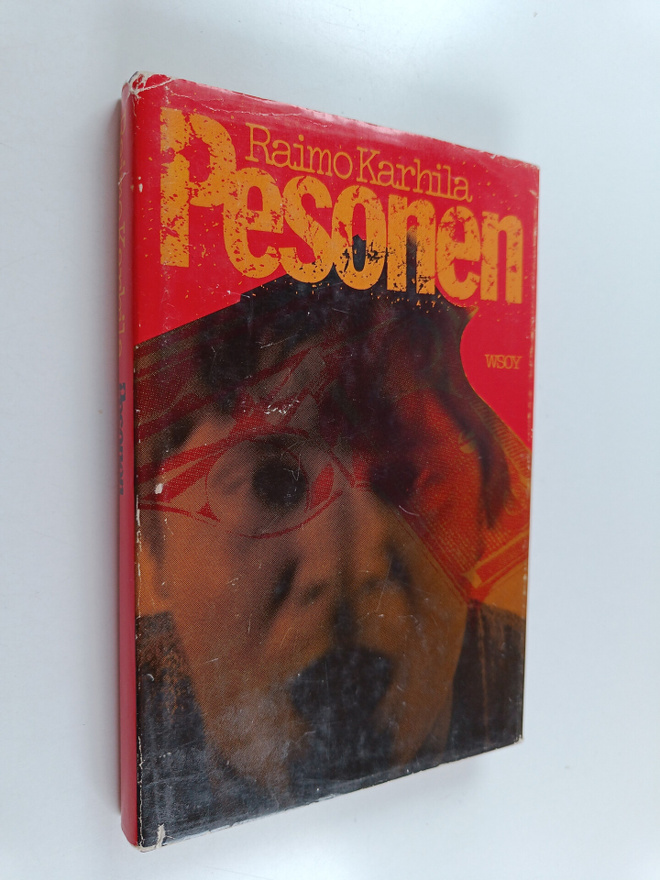 Raimo Karhila : Pesonen : jännitysromaani