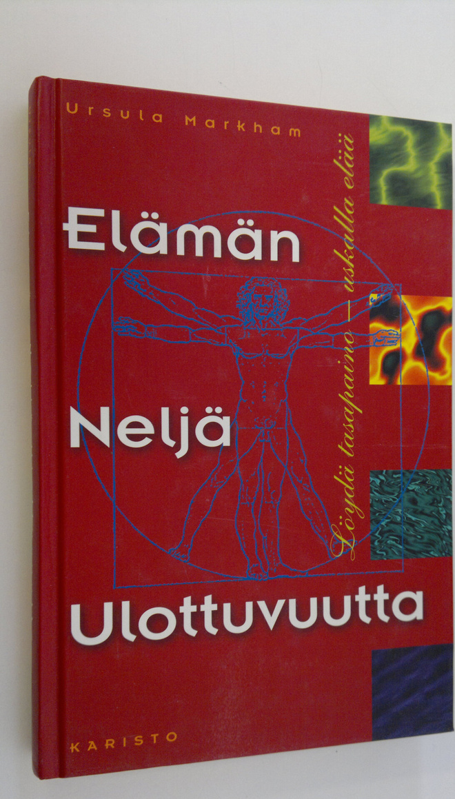 Ursula Markham : Elämän neljä ulottuvuutta