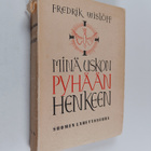 Fredrik Wislöff : Minä uskon Pyhään Henkeen - pikkukuva 1