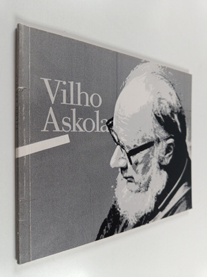 Vilho Askola : juhlanäyttely